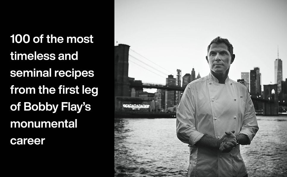 Bobby Flay: Chapter One: Iconic Recipes and Inspirations from a Groundbreaking American Chef: A Cookbook