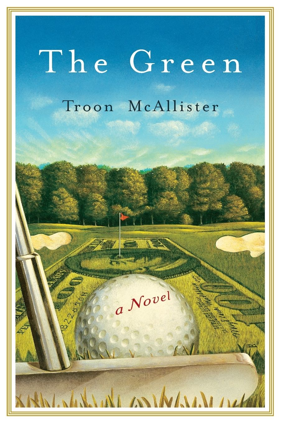 The Green: A Novel