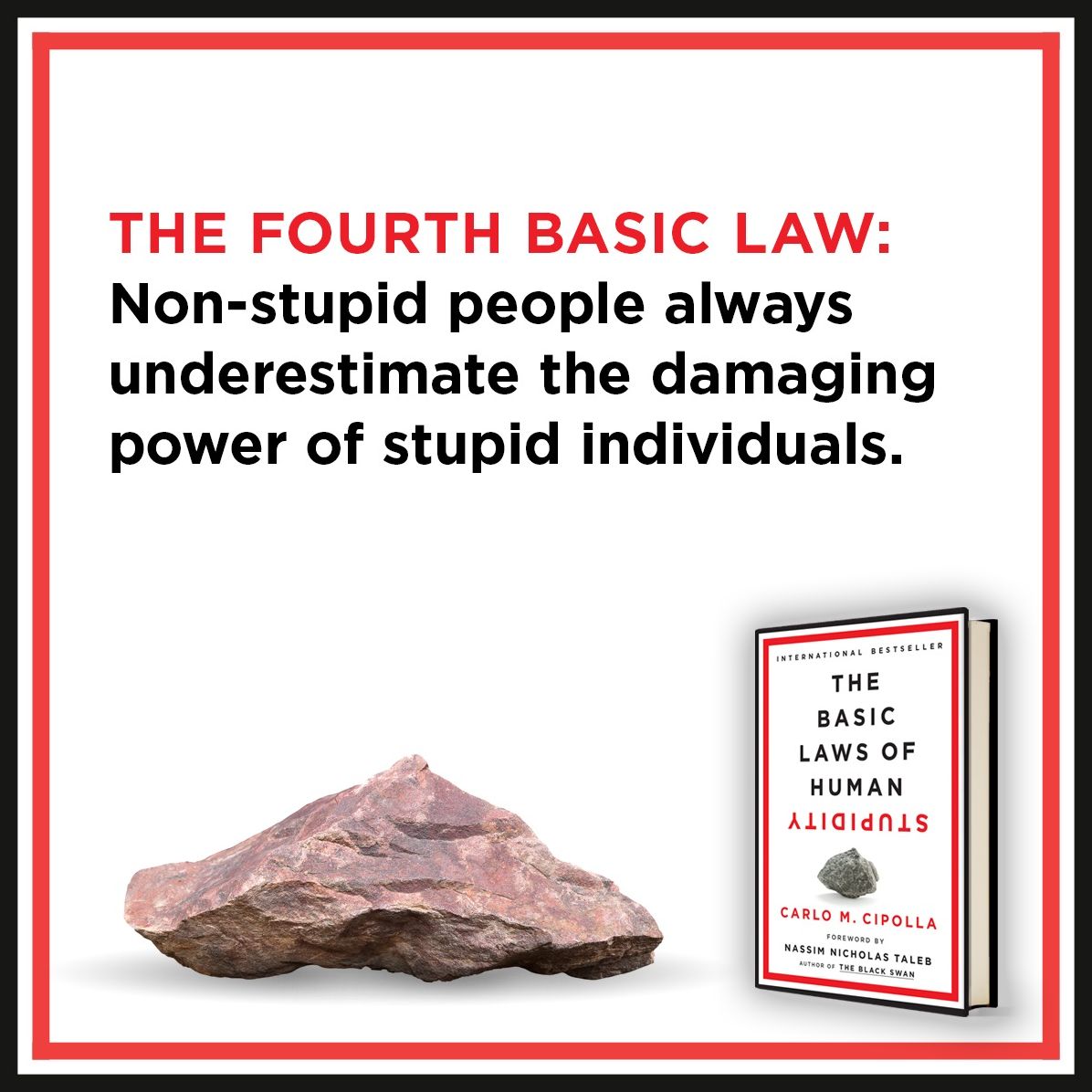 The Basic Laws of Human Stupidity