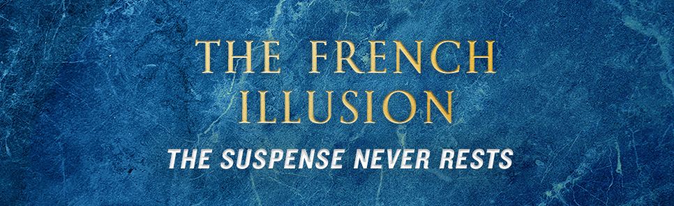 The French Illusion: A Novel