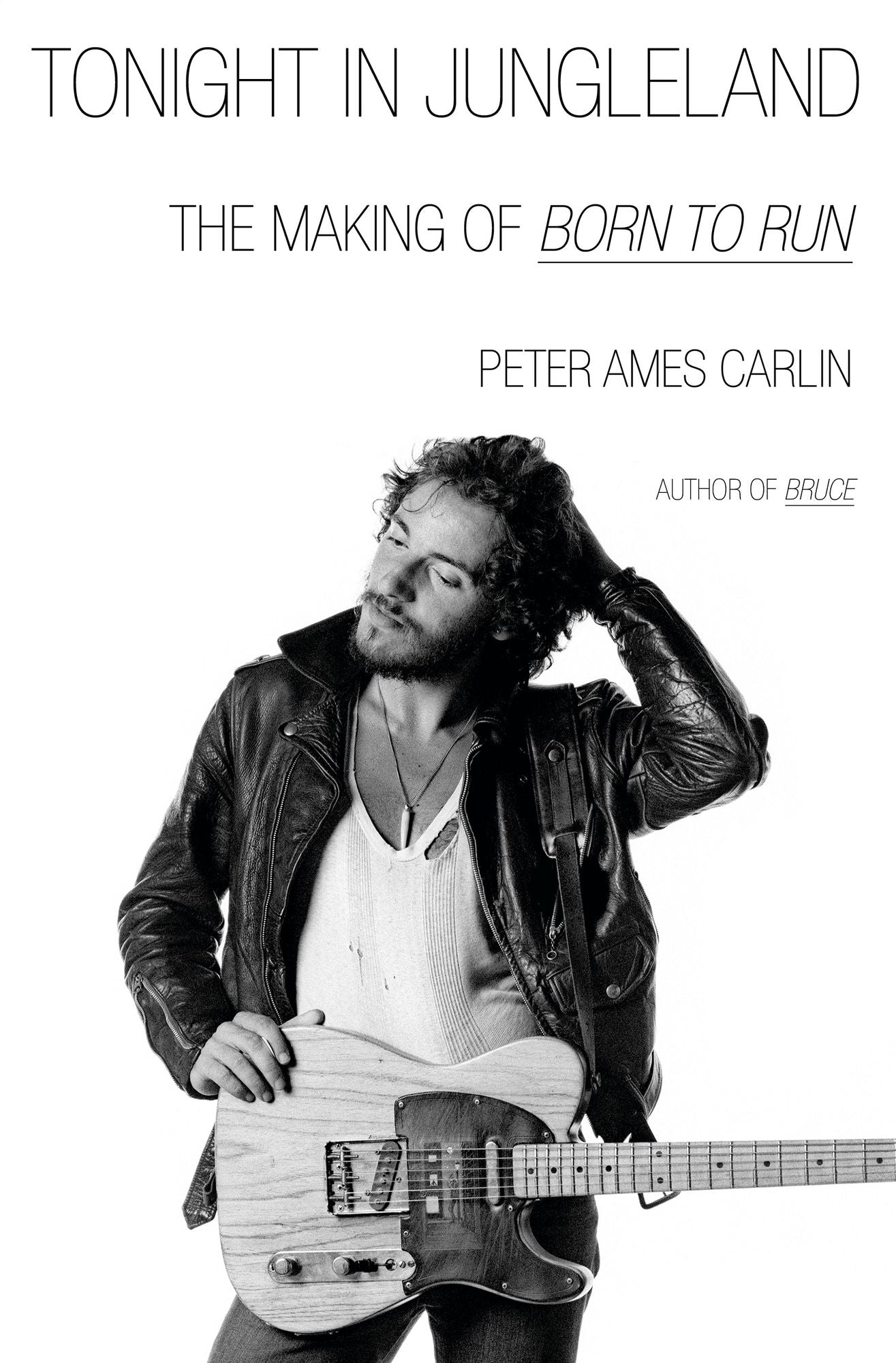 Tonight in Jungleland: The Making of Born to Run