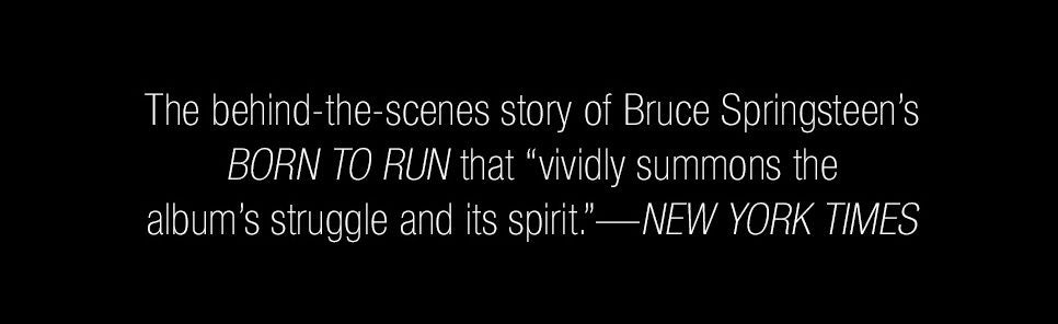 Tonight in Jungleland: The Making of Born to Run