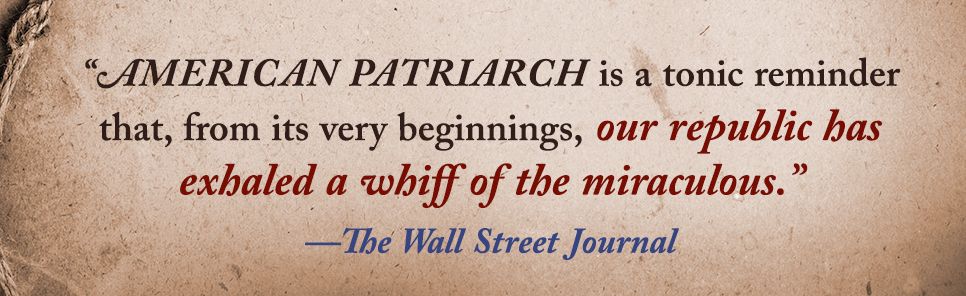 American Patriarch: The Life of George Washington