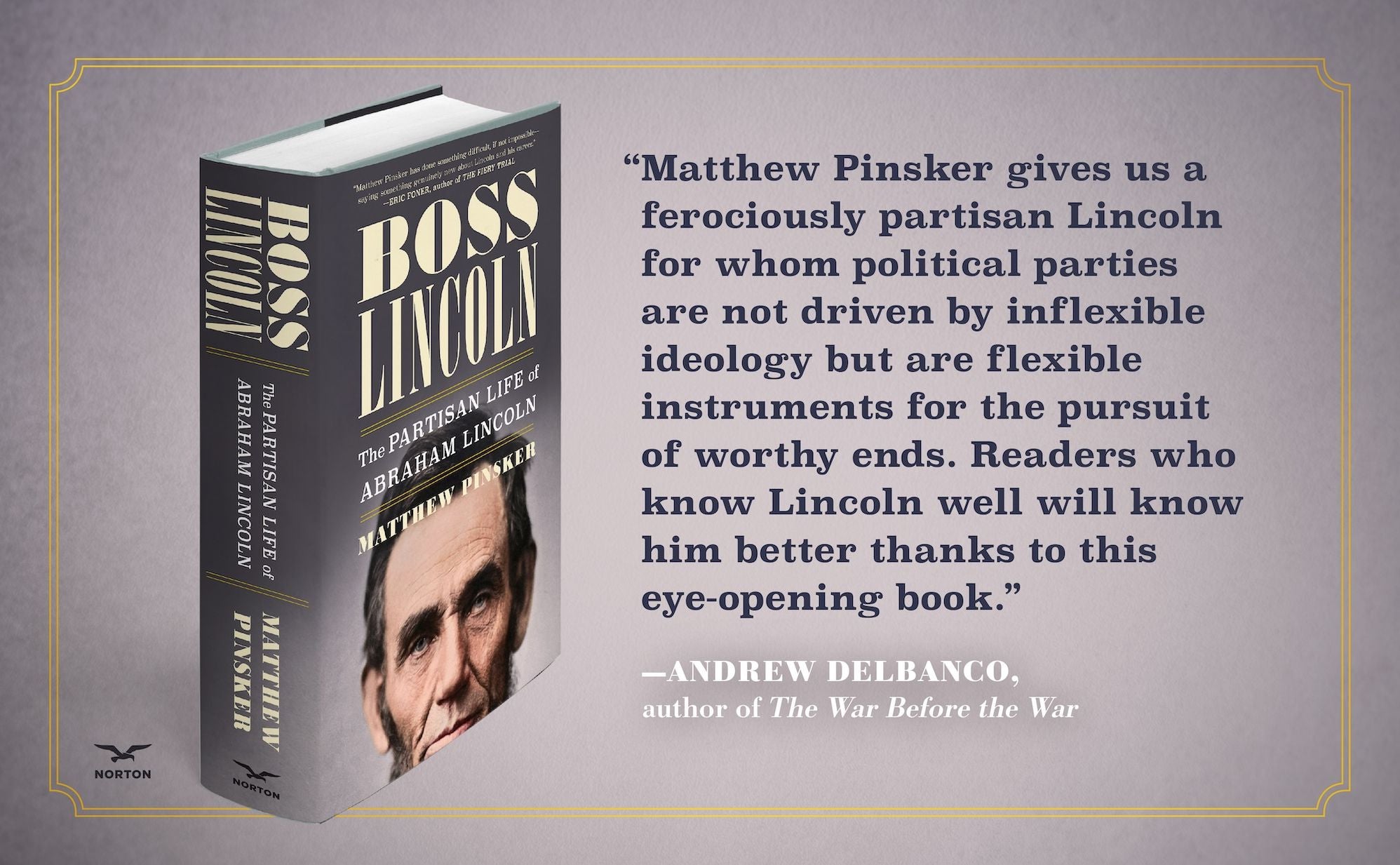 Boss Lincoln: The Partisan Life of Abraham Lincoln