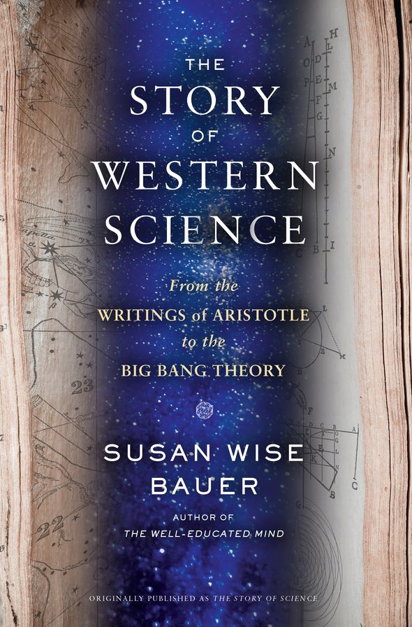 The Story of Western Science: From the Writings of Aristotle to the Big Bang Theory