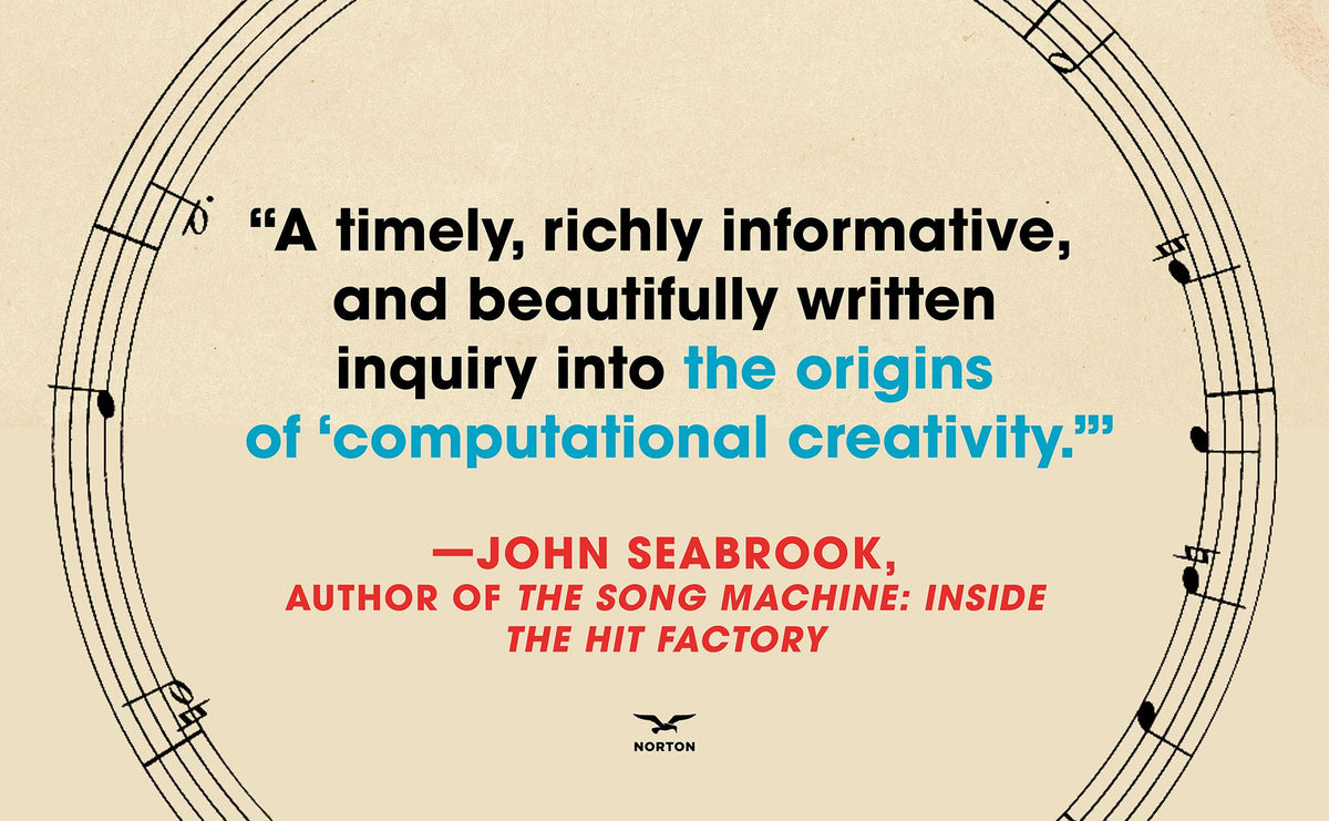 The Uncanny Muse: Music, Art, and Machines from Automata to AI