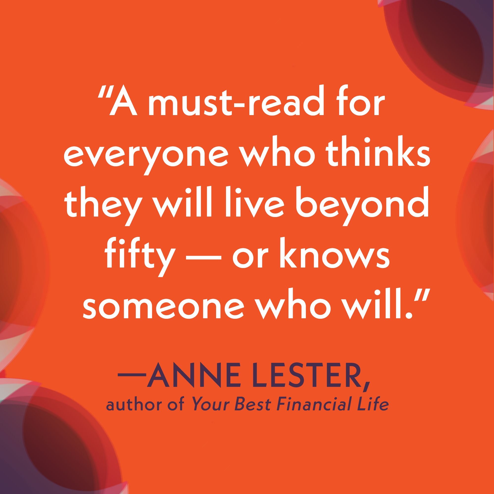 The Second Fifty: Answers to the 7 Big Questions of Midlife and Beyond