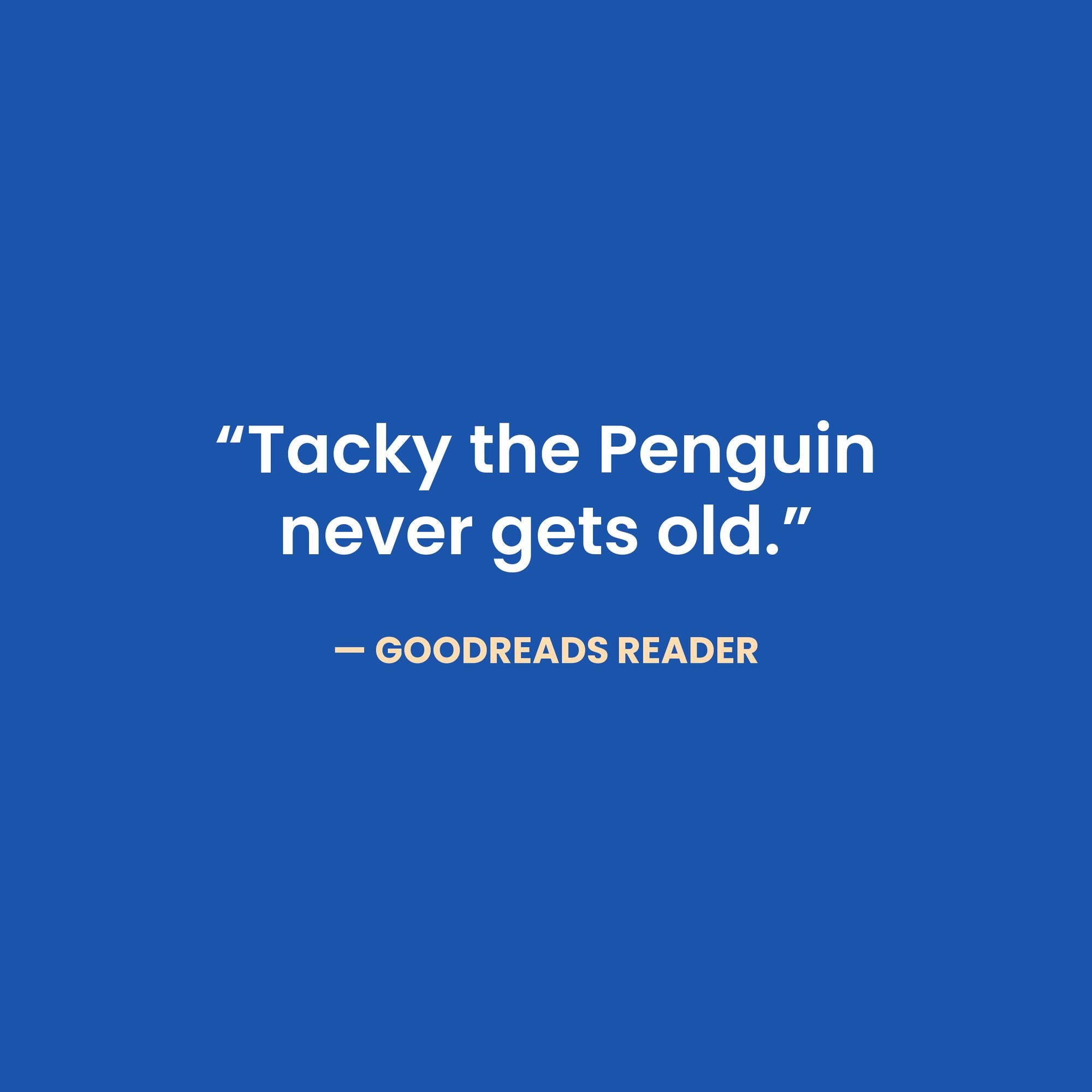 Tacky the Penguin