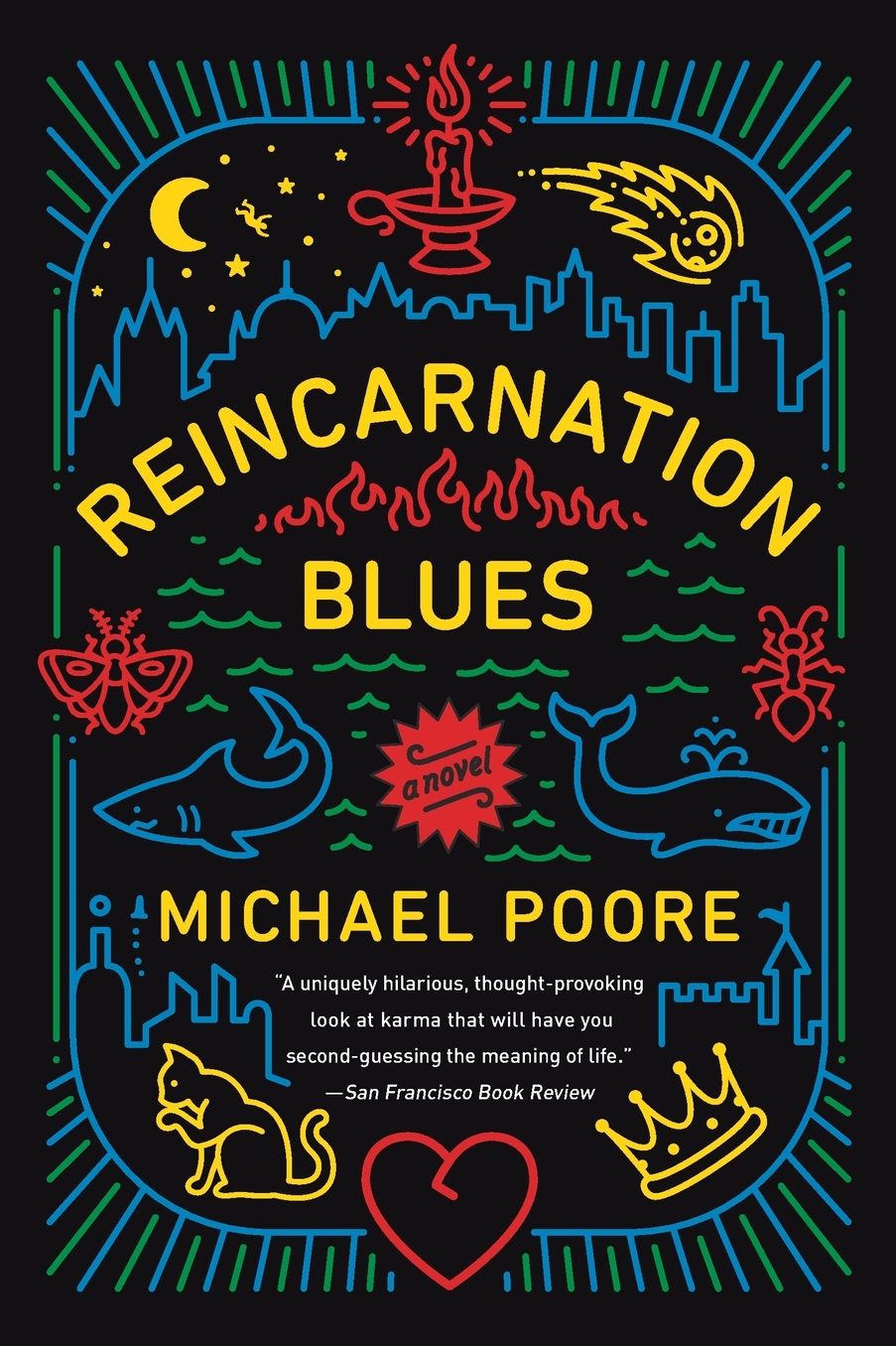Reincarnation Blues: A Novel