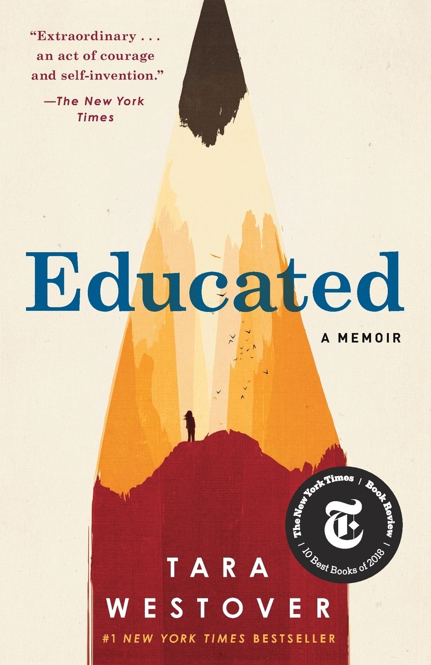 Educated: A Memoir