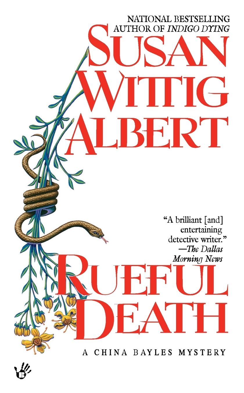 Rueful Death (China Bayles Series #5)