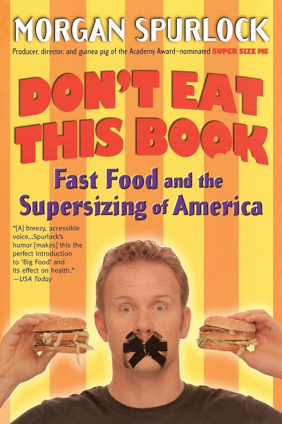 Don't Eat This Book: Fast Food and the Supersizing of America
