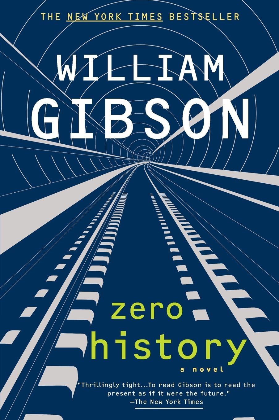 Zero History (Blue Ant Series #3)