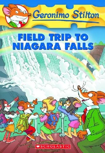 Field Trip to Niagara Falls (Geronimo Stilton Series #24)