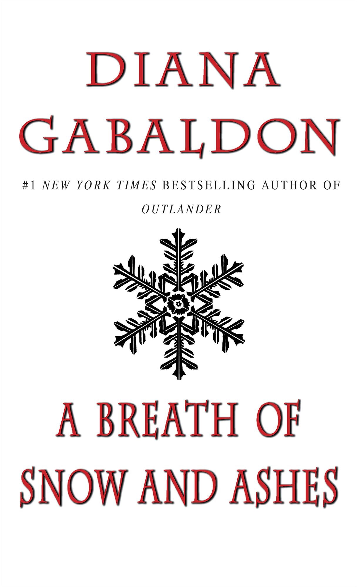 A Breath of Snow and Ashes (Outlander Series #6)