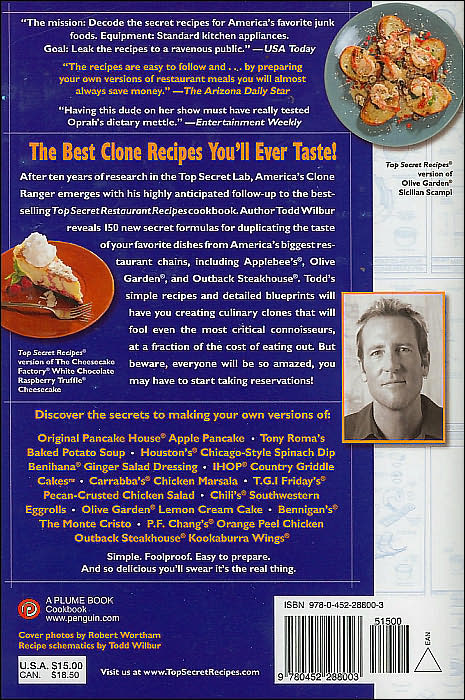 Top Secret Restaurant Recipes 2: More Amazing Clones of Famous Dishes from America's Favorite Restaurant Chains: A Cookbook