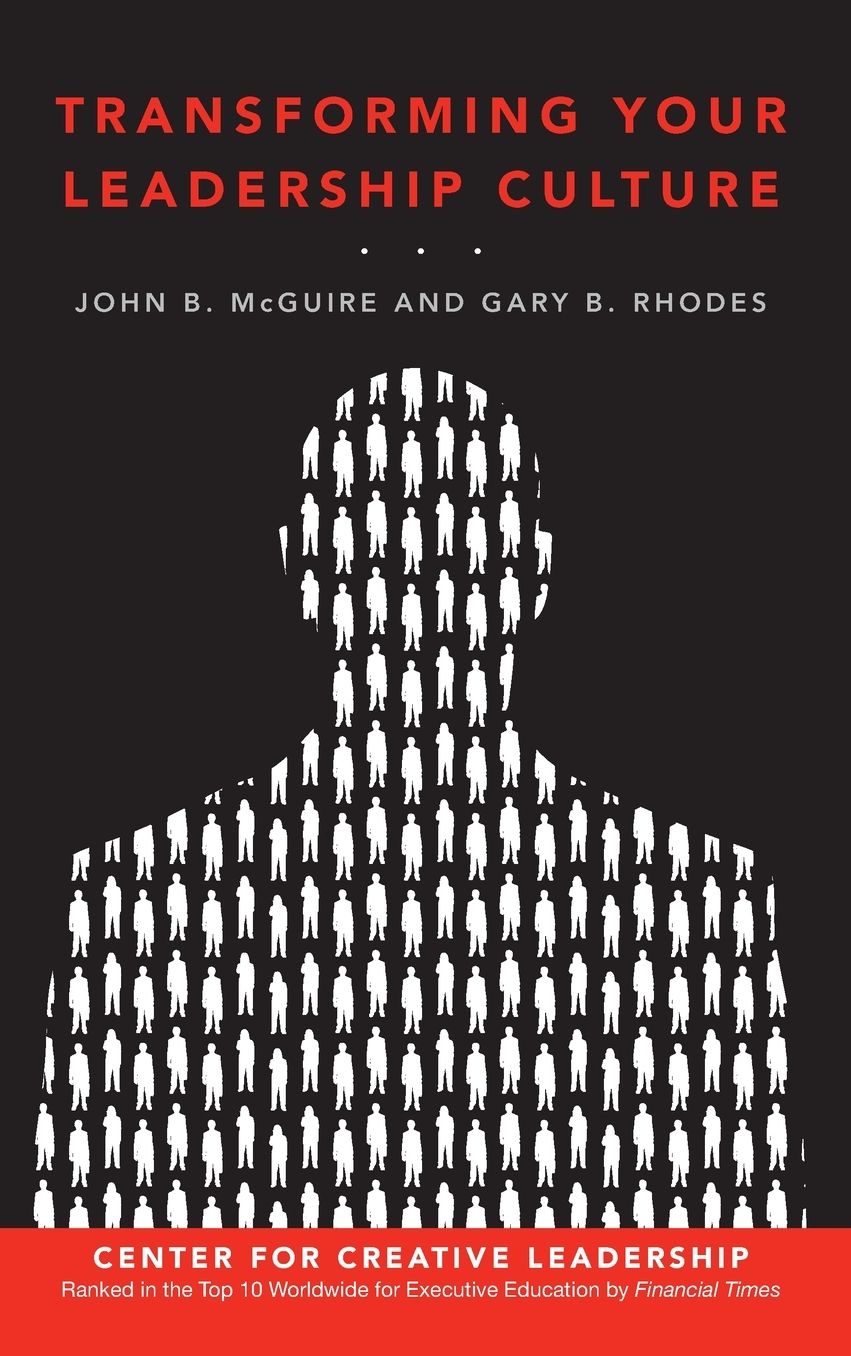 Transforming Your Leadership Culture