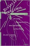 Ecstatic Occasions, Expedient Forms: 85 Leading Contemporary Poets Select and Comment on Their Poems