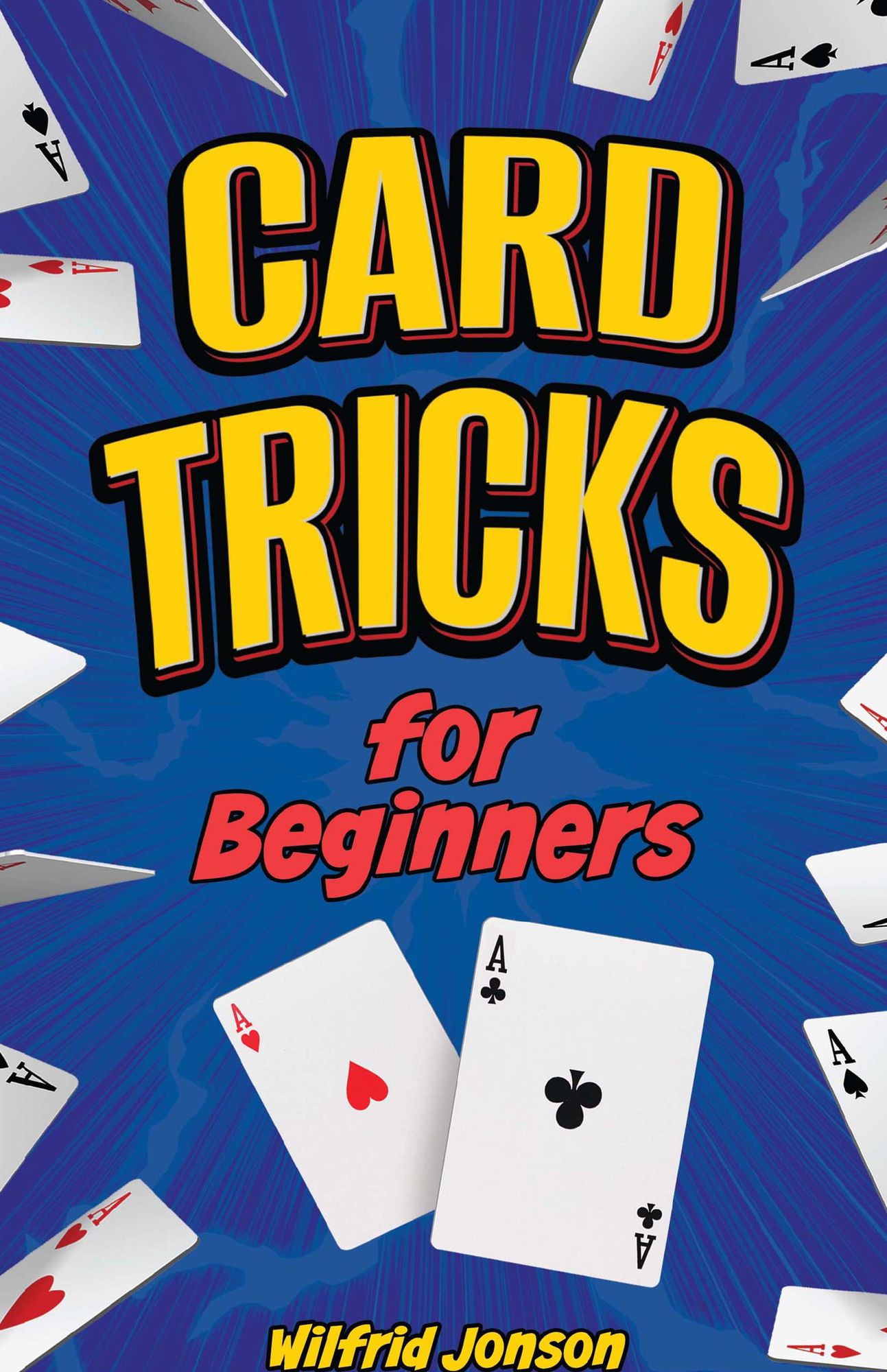 Card Tricks for Beginners
