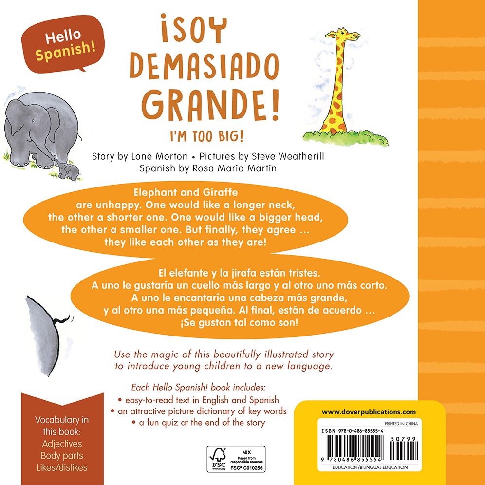 Hello Spanish! I'm Too Big! / ¡Soy demasiado grande!