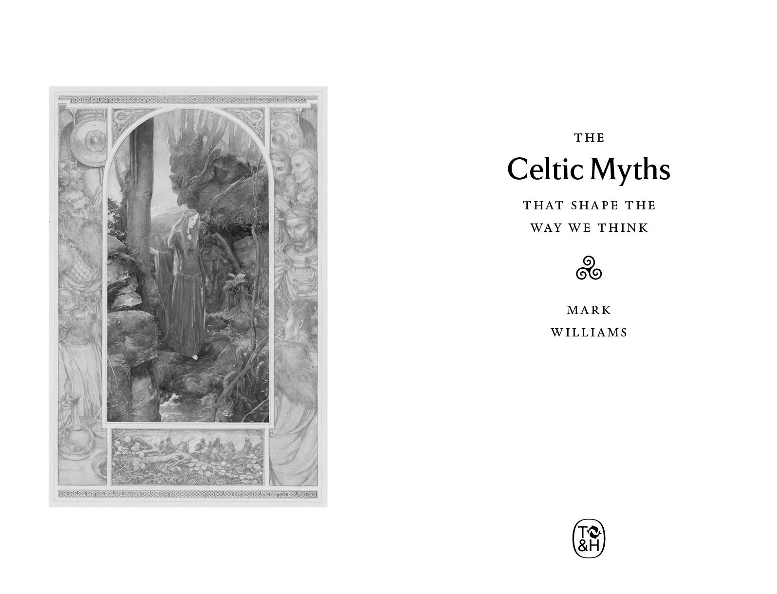 The Celtic Myths That Shape the Way We Think