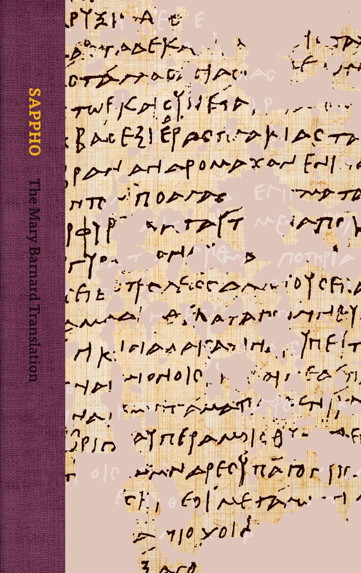 Sappho: The Mary Barnard Translation (Collector's Edition)