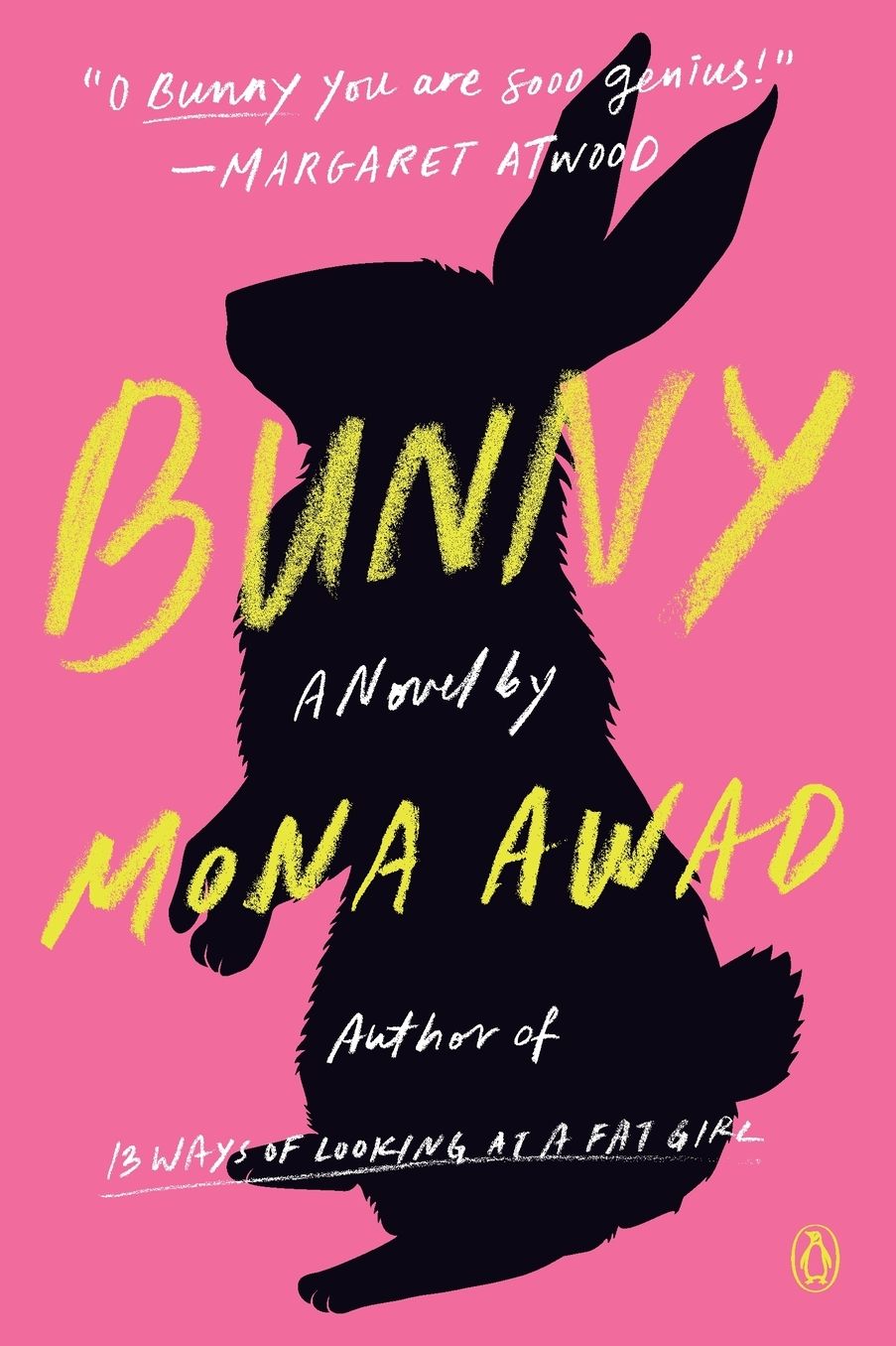 Bunny: A Novel