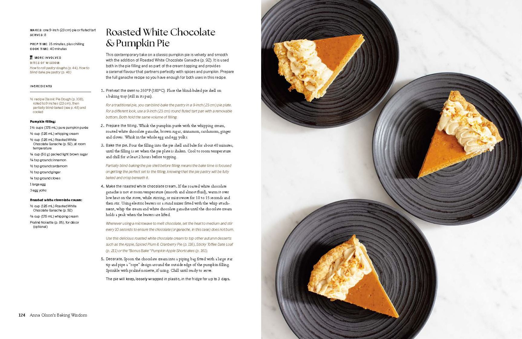 Anna Olson's Baking Wisdom: The Complete Guide: Everything You Need to Know to Make You a Better Baker (with150+ Recipes)