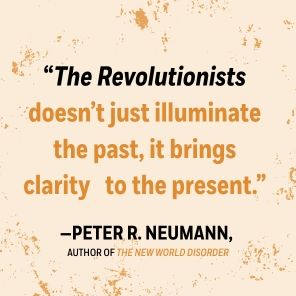 The Revolutionists: The Story of the Extremists Who Hijacked the 1970s