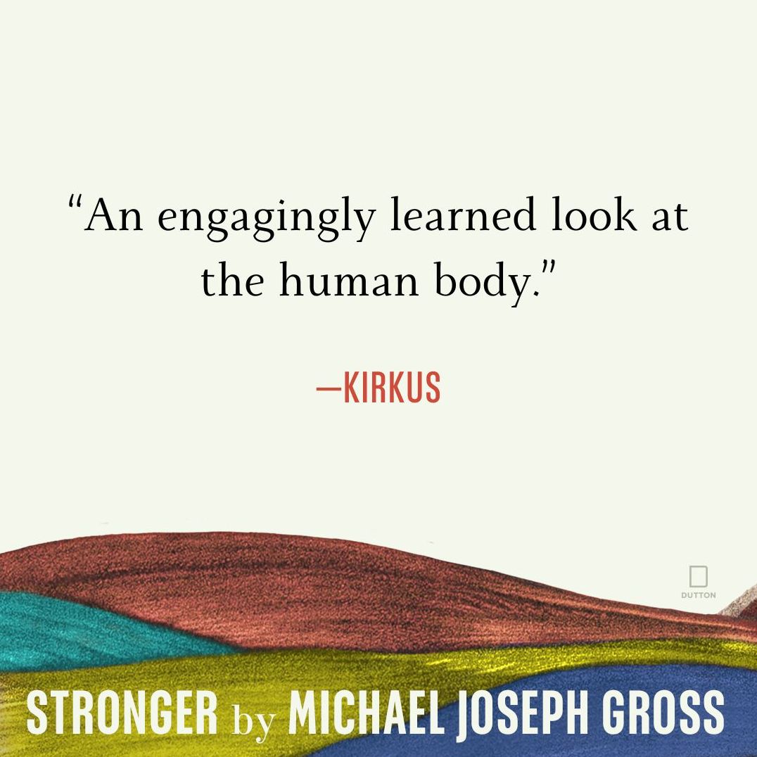 Stronger: The Untold Story of Muscle in Our Lives