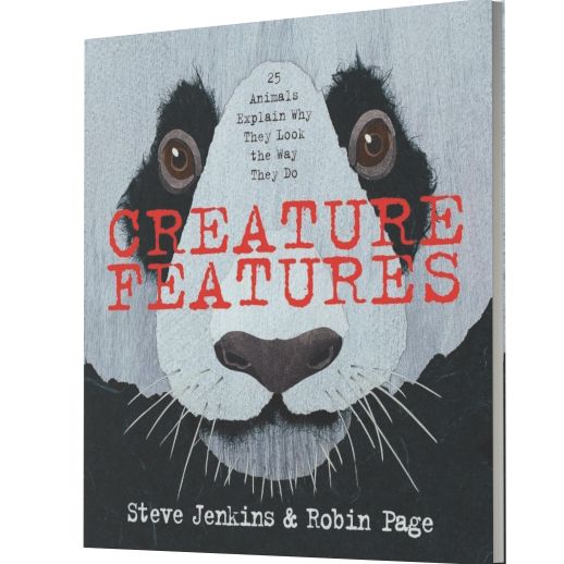 Creature Features: Twenty-Five Animals Explain Why They Look the Way They Do