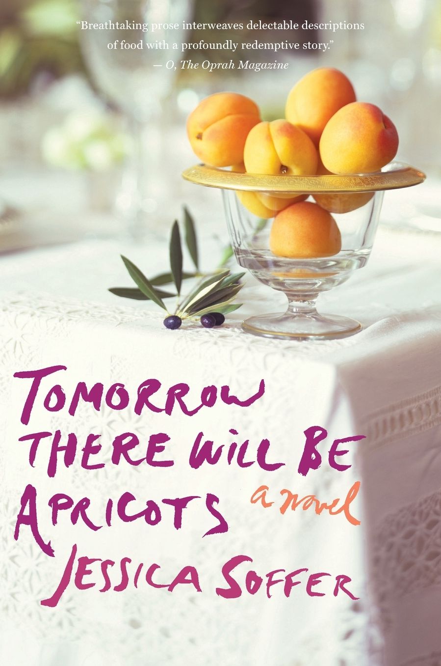 Tomorrow There Will Be Apricots