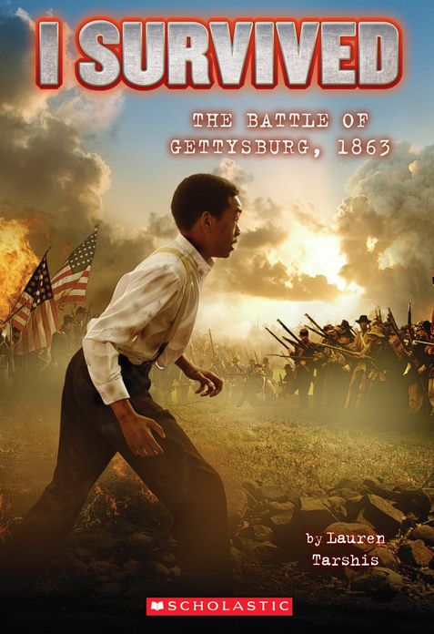 I Survived the Battle of Gettysburg, 1863 ( I Survived Series #7)