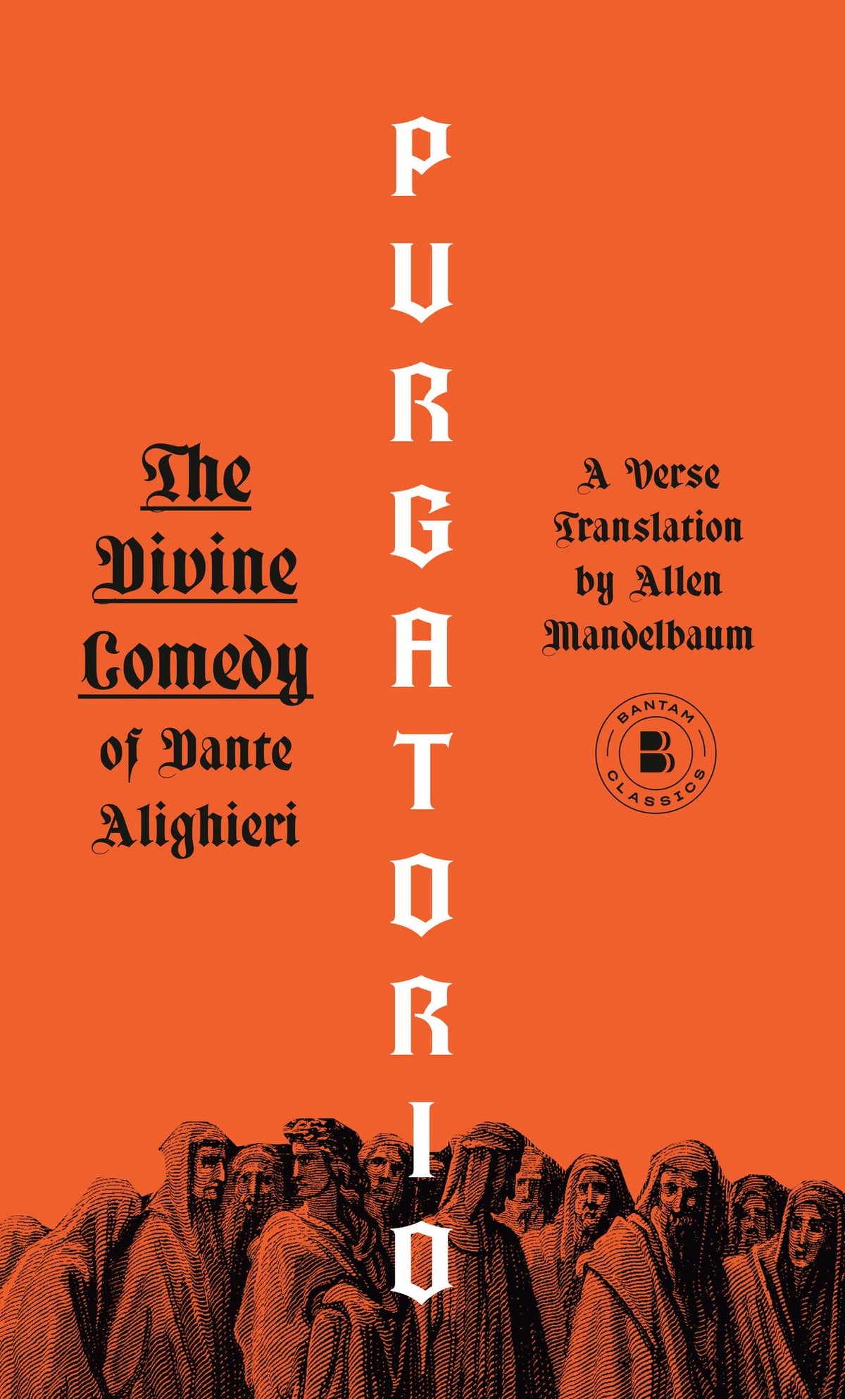 Purgatorio: A Verse Translation by Allen Mandelbaum