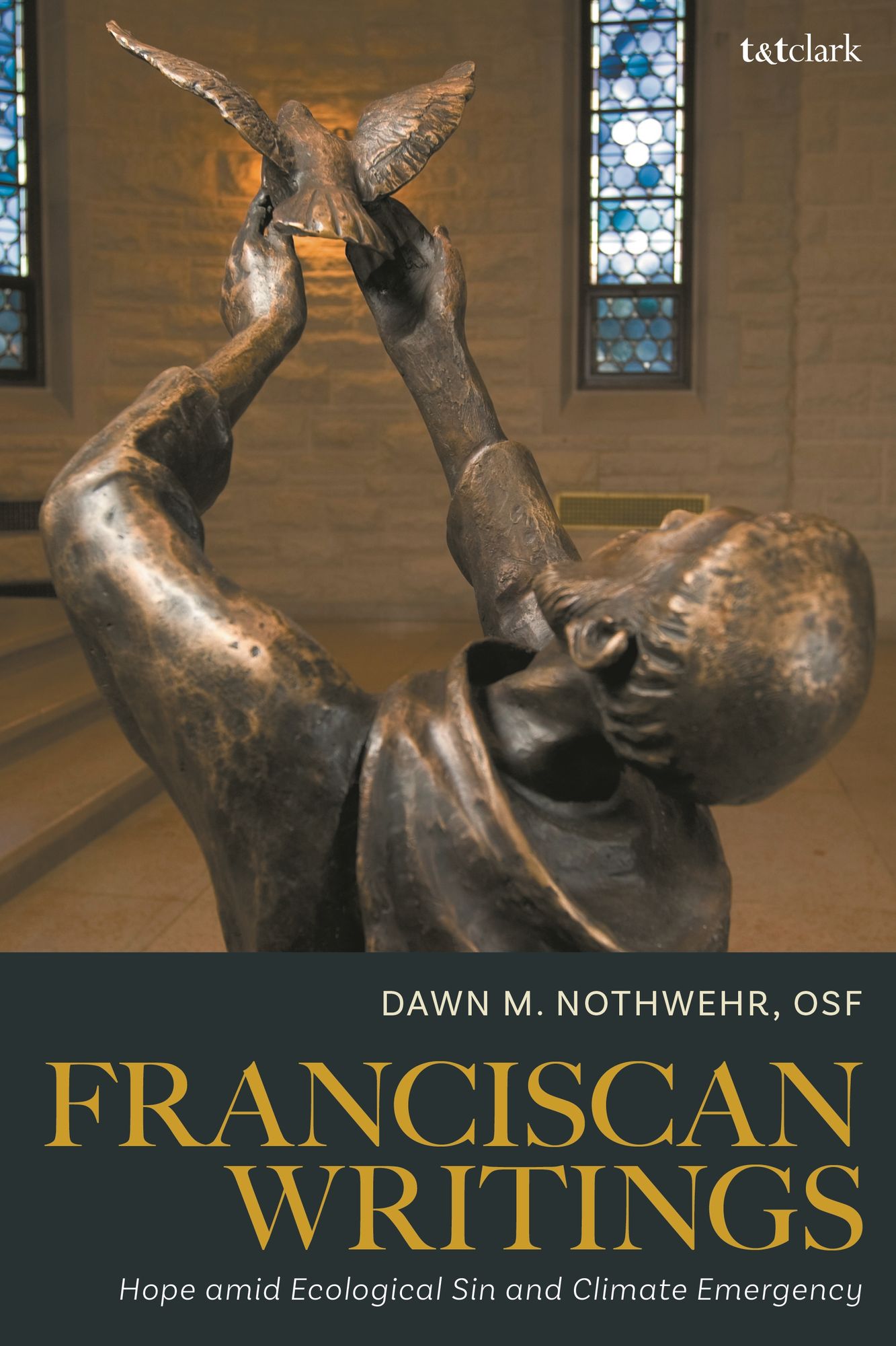 Franciscan Writings: Hope amid Ecological Sin and Climate Emergency