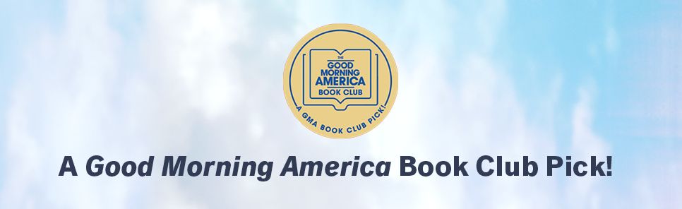 Atmosphere: A Love Story (GMA Book Club Pick)