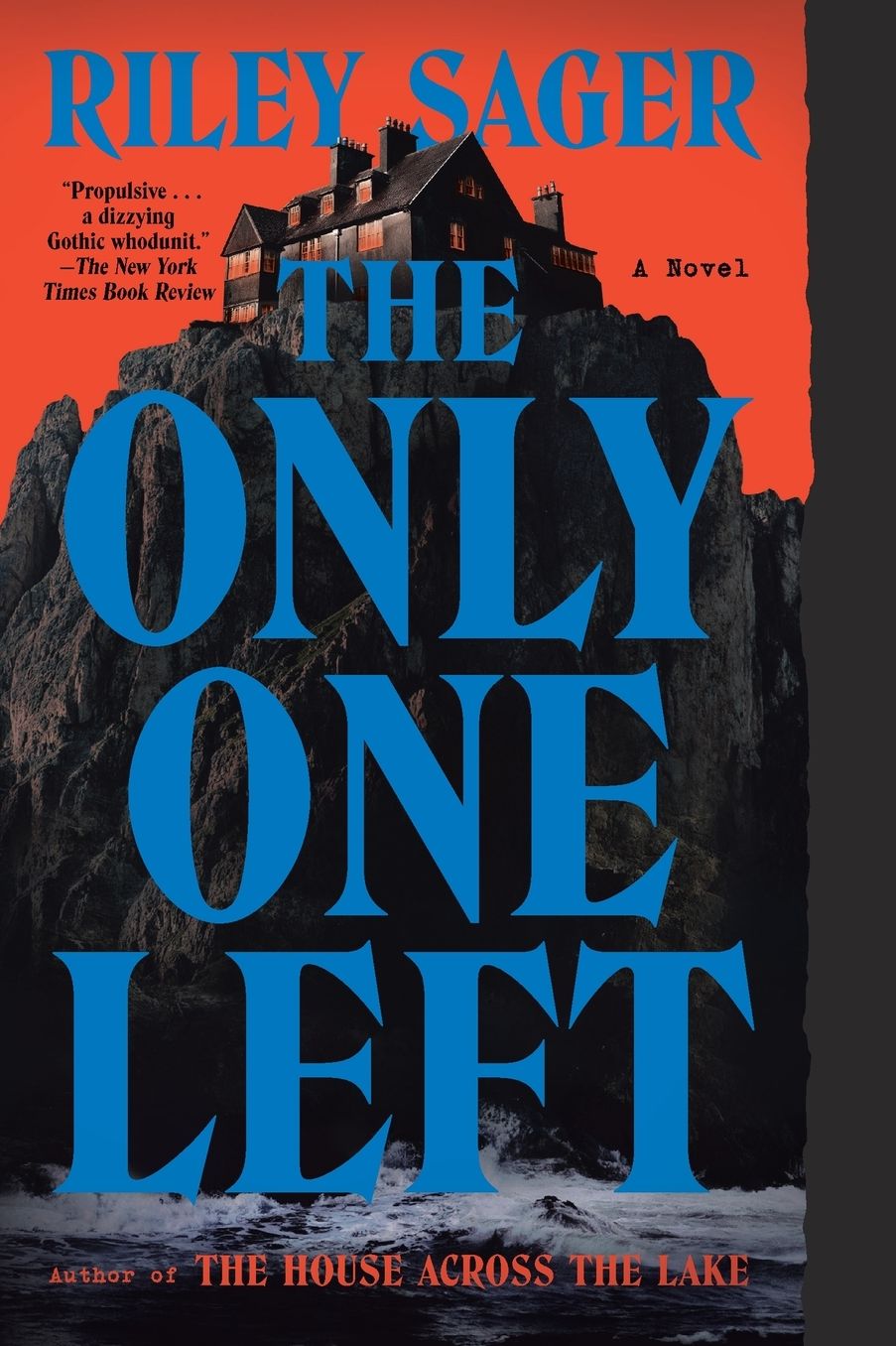 The Only One Left: A Novel