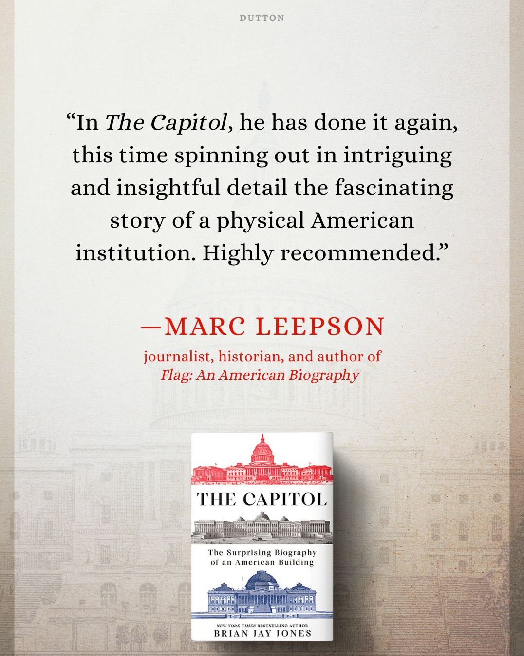 The Capitol: The Surprising Biography of an American Building