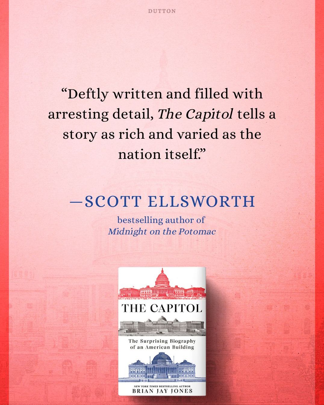 The Capitol: The Surprising Biography of an American Building