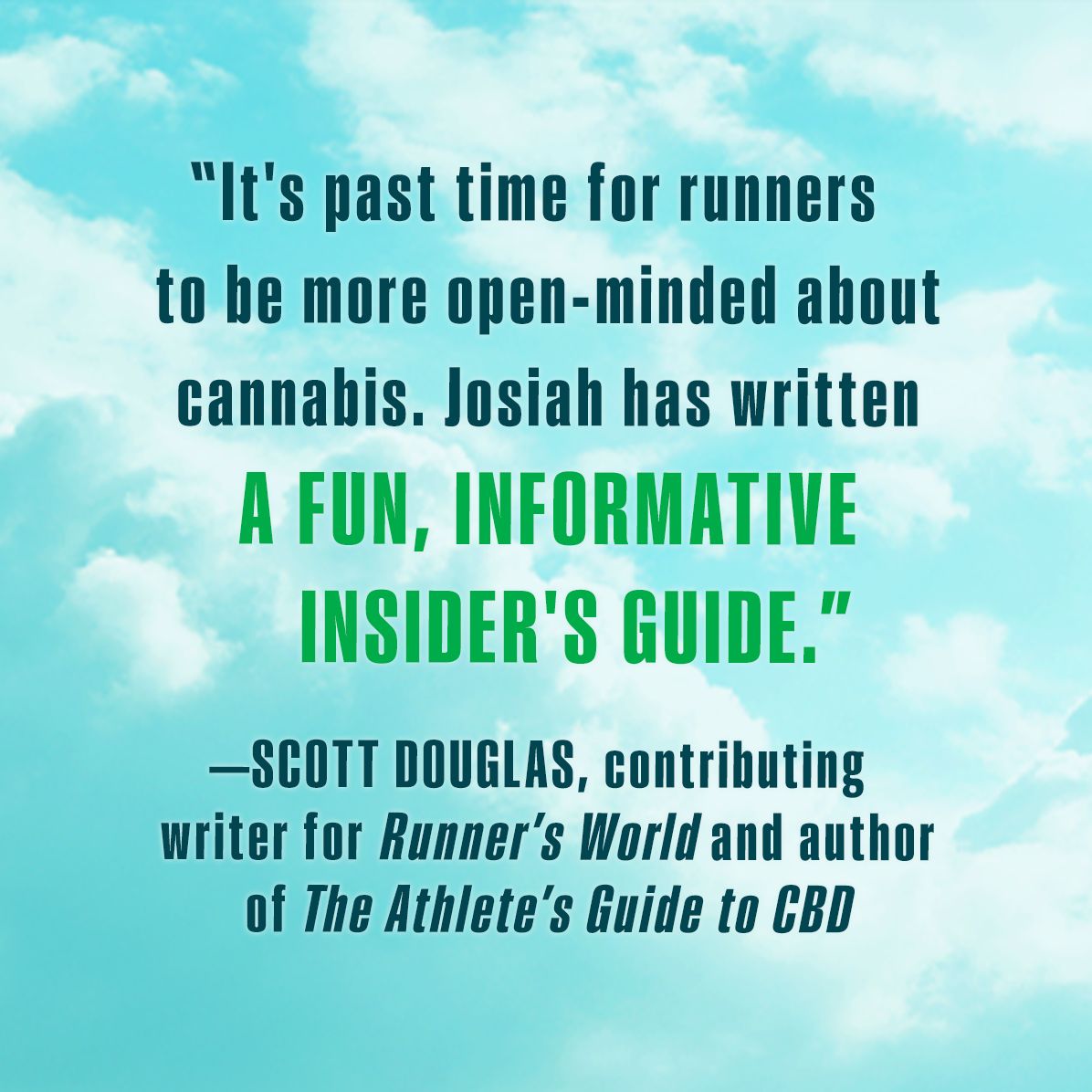 Runner's High: How a Movement of Cannabis-Fueled Athletes Is Changing the Science of Sports