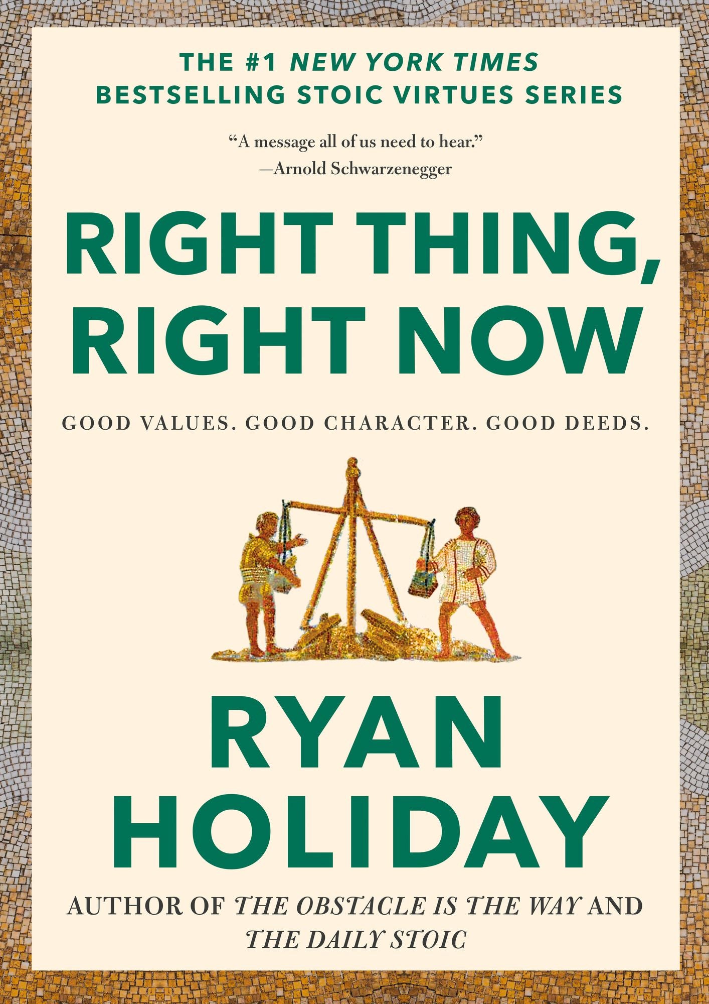 Right Thing, Right Now: Good Values. Good Character. Good Deeds.