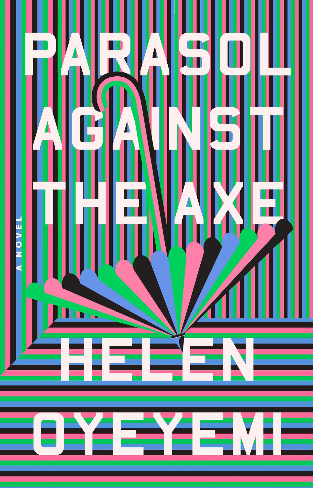 Parasol Against the Axe: A Novel