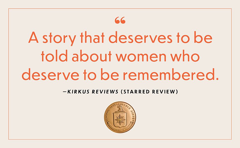 The Sisterhood: The Secret History of Women at the CIA