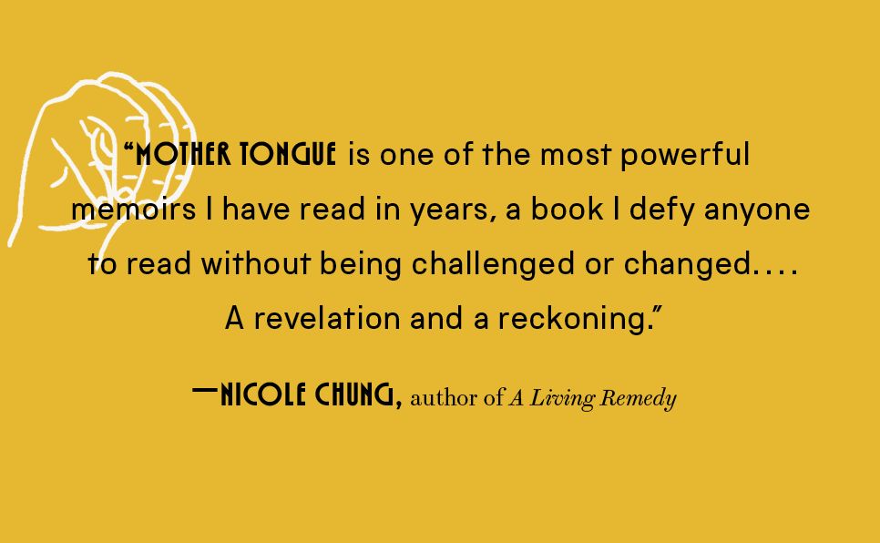 Mother Tongue: A Memoir