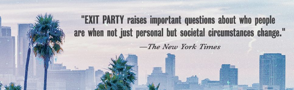 Exit Party: A Novel