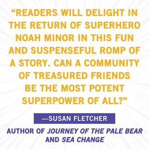 The Minor Rescue: The Amazing Adventures of Noah Minor, Book 2