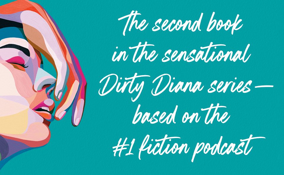 Diana in Love: A Dirty Diana Novel