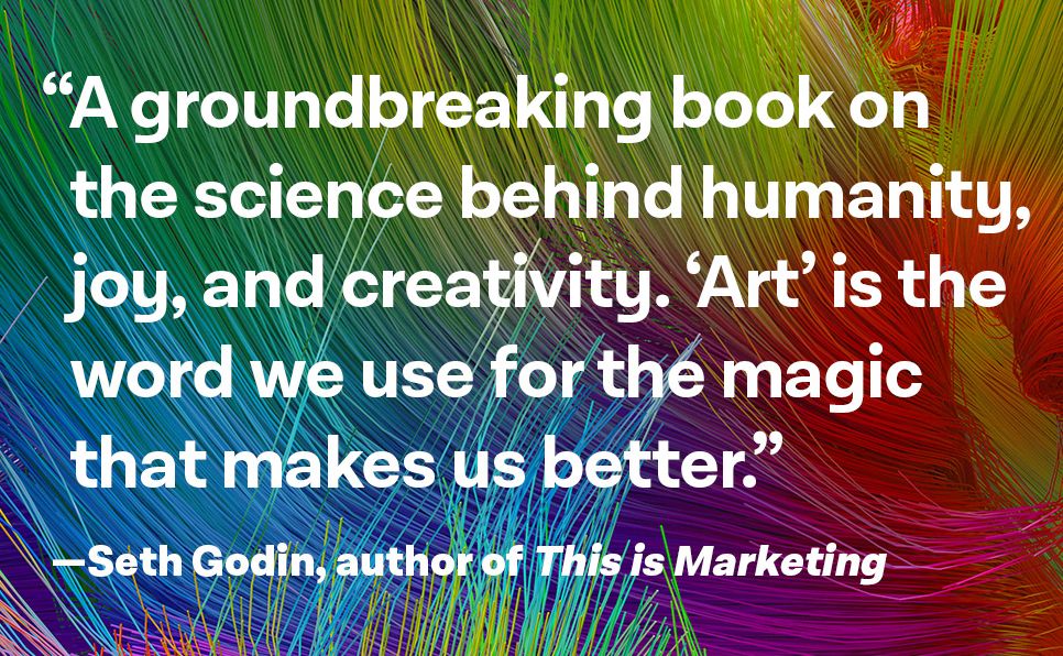 Your Brain on Art: How the Arts Transform Us
