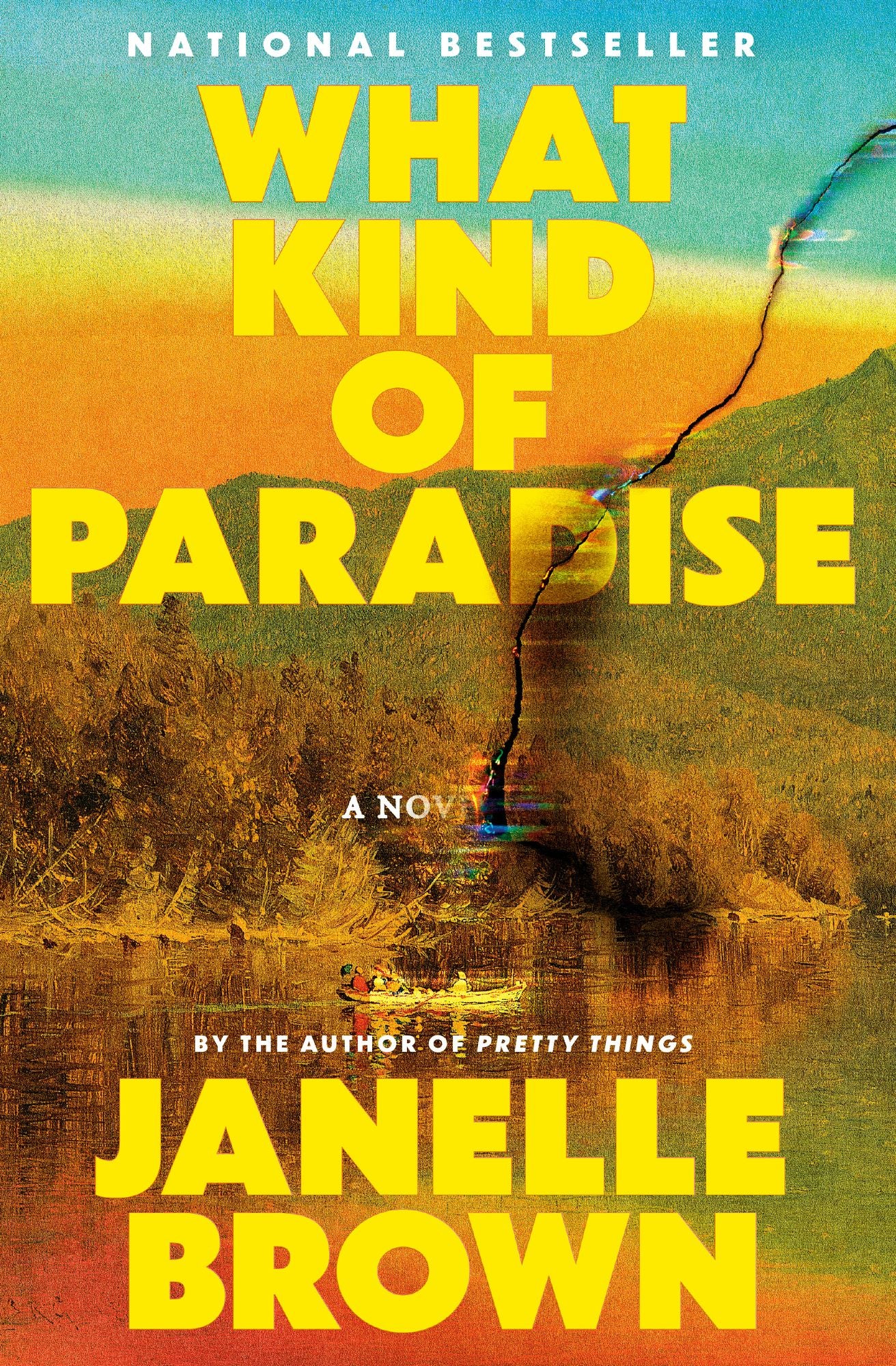 What Kind of Paradise: A Novel