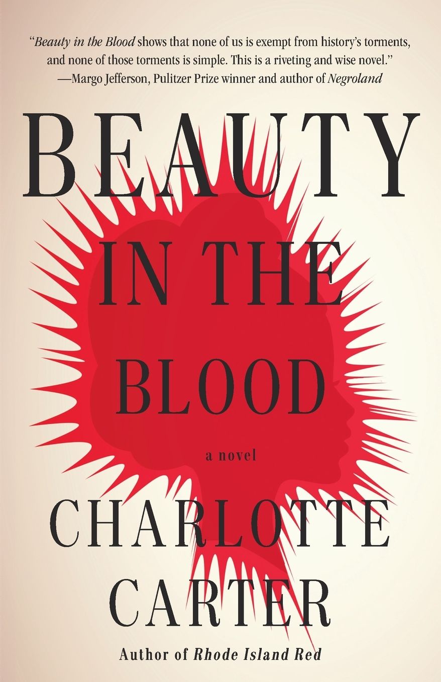 Beauty in the Blood: A Novel